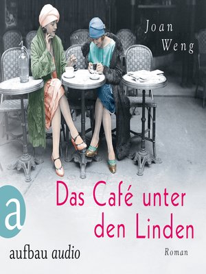 cover image of Das Café unter den Linden (Ungekürzt)